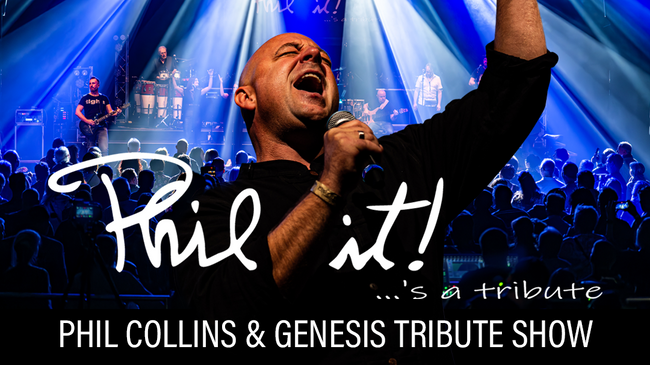 Phil it! – Die große Phil Collins & Genesis Tribute Show
