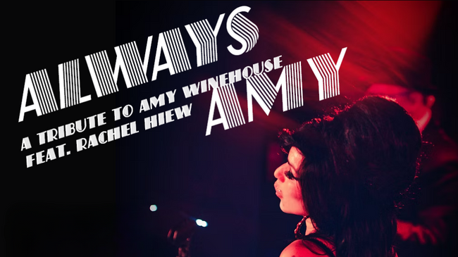 Always Amy - A Tribute to Amy Winehouse