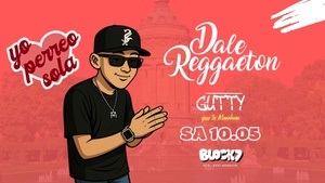Dale Reggaeton "Yo Perreo Sola" x Block7 Mannheim / Sa 10.05.25