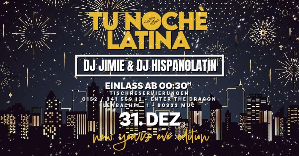 Tu Noche Latina - New years eve edition