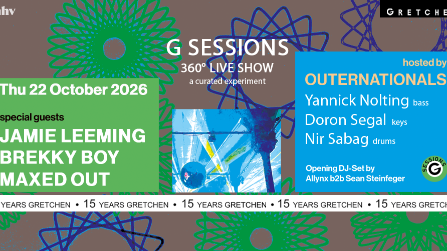 G SESSIONS - 360 ° (Live) Show ft. JAMIE LEEMING, BREKKY BOY & MAXED OUT