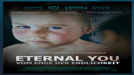 Eternal You - vom Ende der Endlichkeit