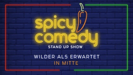 Spicy Comedy - Wilder als erwartet