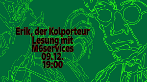 Erik, der Kolporteur - Lesung mit M6services