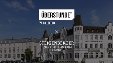 ÜBERSTUNDE BIELEFELD × STEIGENBERGER HOTEL