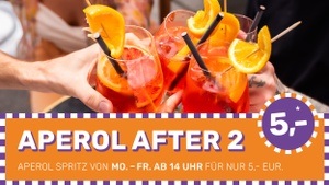 🍹 APEROL AFTER 2 – Aperol Spritz + Hot Aperol für 5€ im ST. LOUIS Breakfast
