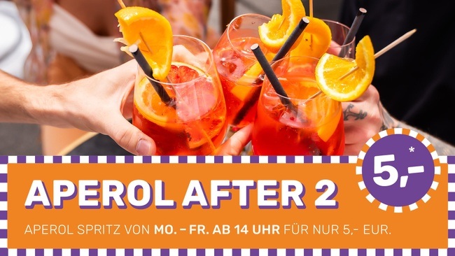 🍹 APEROL AFTER 2 – Aperol Spritz + Hot Aperol für 5€ im ST. LOUIS Breakfast