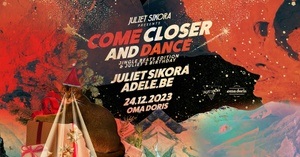 Juliet Sikora pres. Come Closer And Dance, Jingle Beats Edition