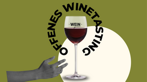 Offenes Tasting im Weingrün