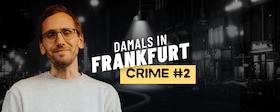 Mirco Becker: Damals in Frankfurt CRIME #2