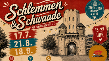 Schlemmen&Schwaade - Der Feierabendmarkt auf dem Chlodwigplatz