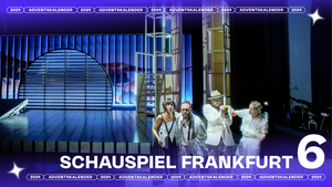 6. Türchen: Schauspiel Frankfurt