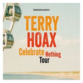 Terry Hoax – "Celebrate Nothing"