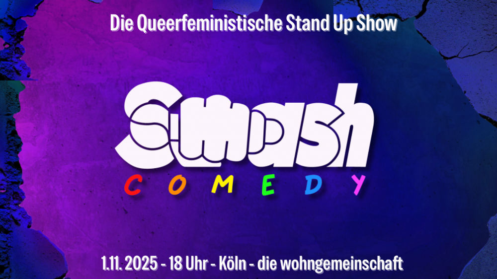 Queerfeministische Stand Up Comedy von FLINTA* und queer Comedians: Early Show + Open Mic