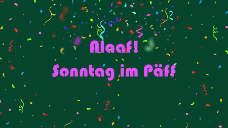Karneval im Päff (Sonntag)