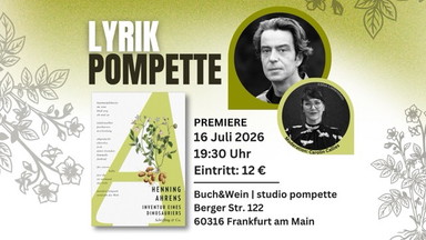 LYRIK POMPETTE | 16. Juli | Henning Ahrens