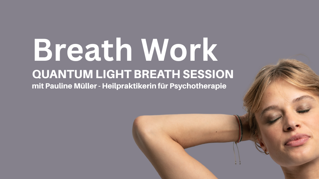 Breath Work - Quantum Light Breath