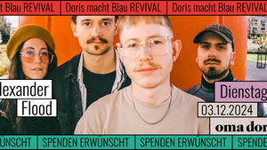 Doris macht Blau – Revival Zession mit Alexander Flood