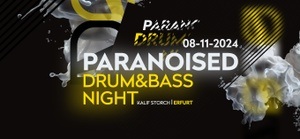 PARANOISED DRUM & BASS NIGHT