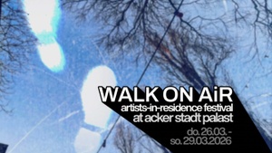 Walk on AiR-Festival 2026