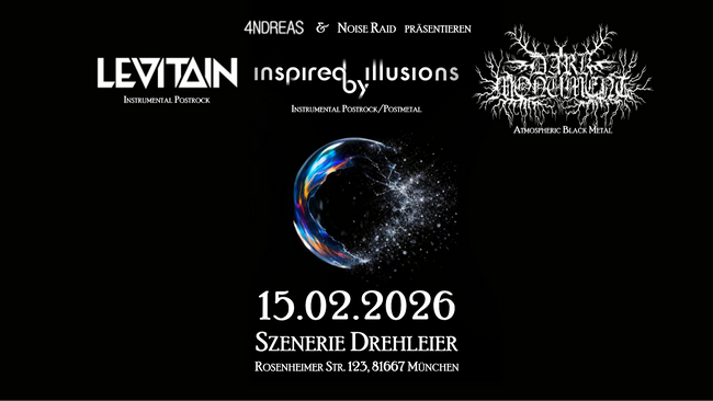 inspired by illusions & Dark Monument & Levitain [Postrock/Postmetal/Blackmetal/Stoner]