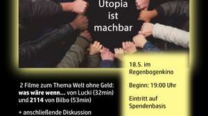 "Lange Nacht der Utopien" – zwei Filmvorführungen im RegenbogenKino