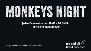 Monkey's Night mit Ferry Ultra & Crew