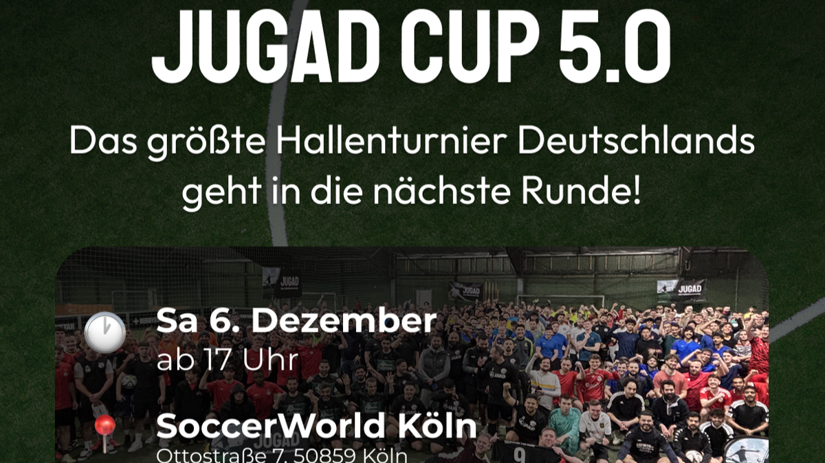 Freizeitfußballturnier: JUGAD Cup Köln 5.0