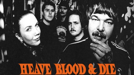 Heave Blood & Die
