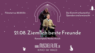 MUSCHELFILME FREILUFTKINO - Ziemlich beste Freunde