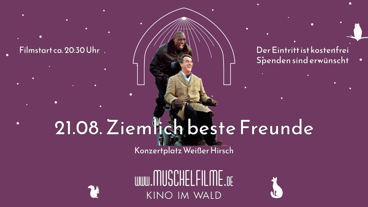 Titelbild der Veranstaltung MUSCHELFILME FREILUFTKINO - Ziemlich beste Freunde