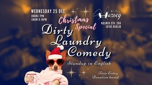 Dirty Laundry Comedy: Christmas Special Standup in English in Schöneberg