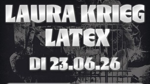 Laura Krieg + Latex (Post-Punk, EBM)
