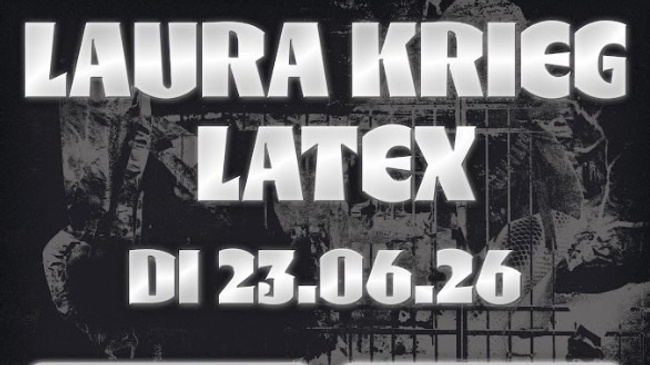 Laura Krieg + Latex (Post-Punk, EBM)
