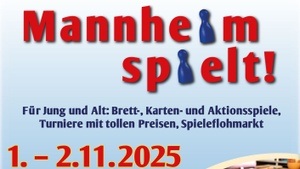 Mannheim Spielt! – Das größte Brettspiel-Event in Mannheim