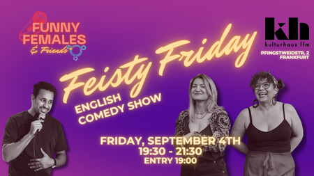 Feisty Friday - English Comedy Show