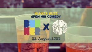 Bunker Buzz: Hamburg BUNKER trifft auf SCHNACK STAND UP