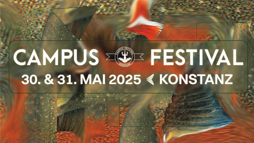 Vorausgeschaut: Campus Festival Konstanz