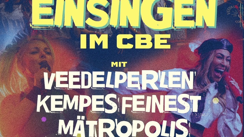 EINSINGEN im CBE | mit VEEDELPERLEN, KEMPES FEINEST, MÄTROPOLIS