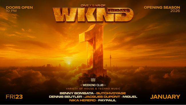 WKND 1 YEAR ANNIVERSARY OPENING 2026