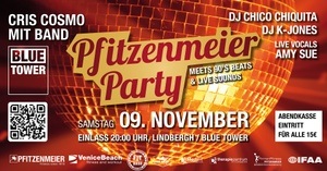 PFITZENMEIER PARTY - Live Sounds, House & 90s Beats