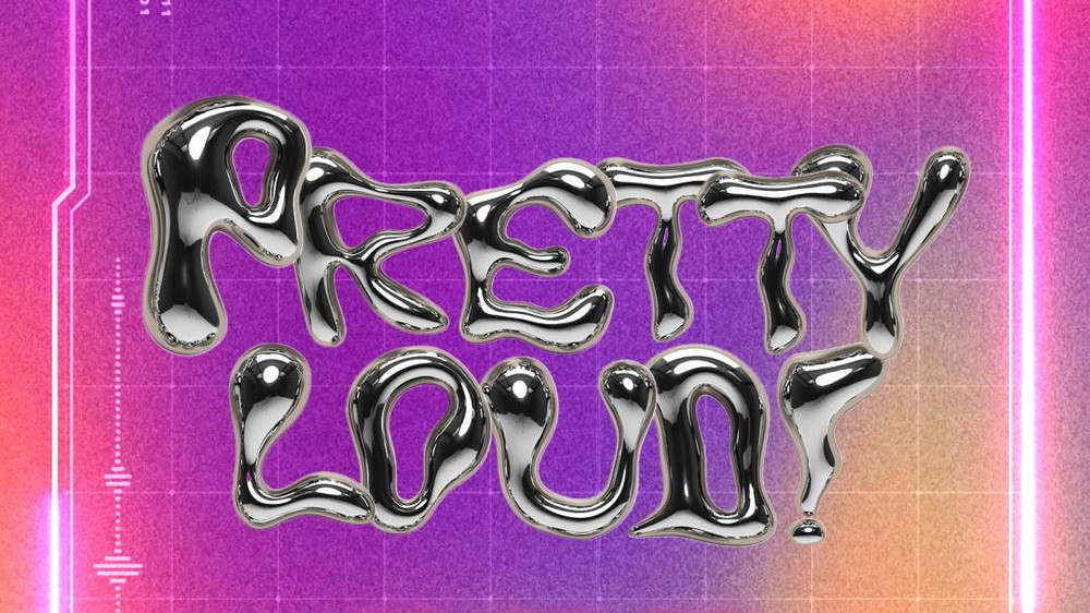 💗 PRETTY LOUD 💗 - Volume 2