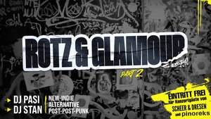 Rotz & Glamour
