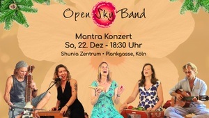 22. Dez • 18:30 Uhr • Weihnachts–Mantra Konzert mit der Open Sky Band • Köln • shunya Zentrum