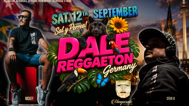 Sal y perrea con Dale Reggaeton Germany