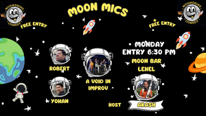 MoonMics: A Moonday Comedy Show