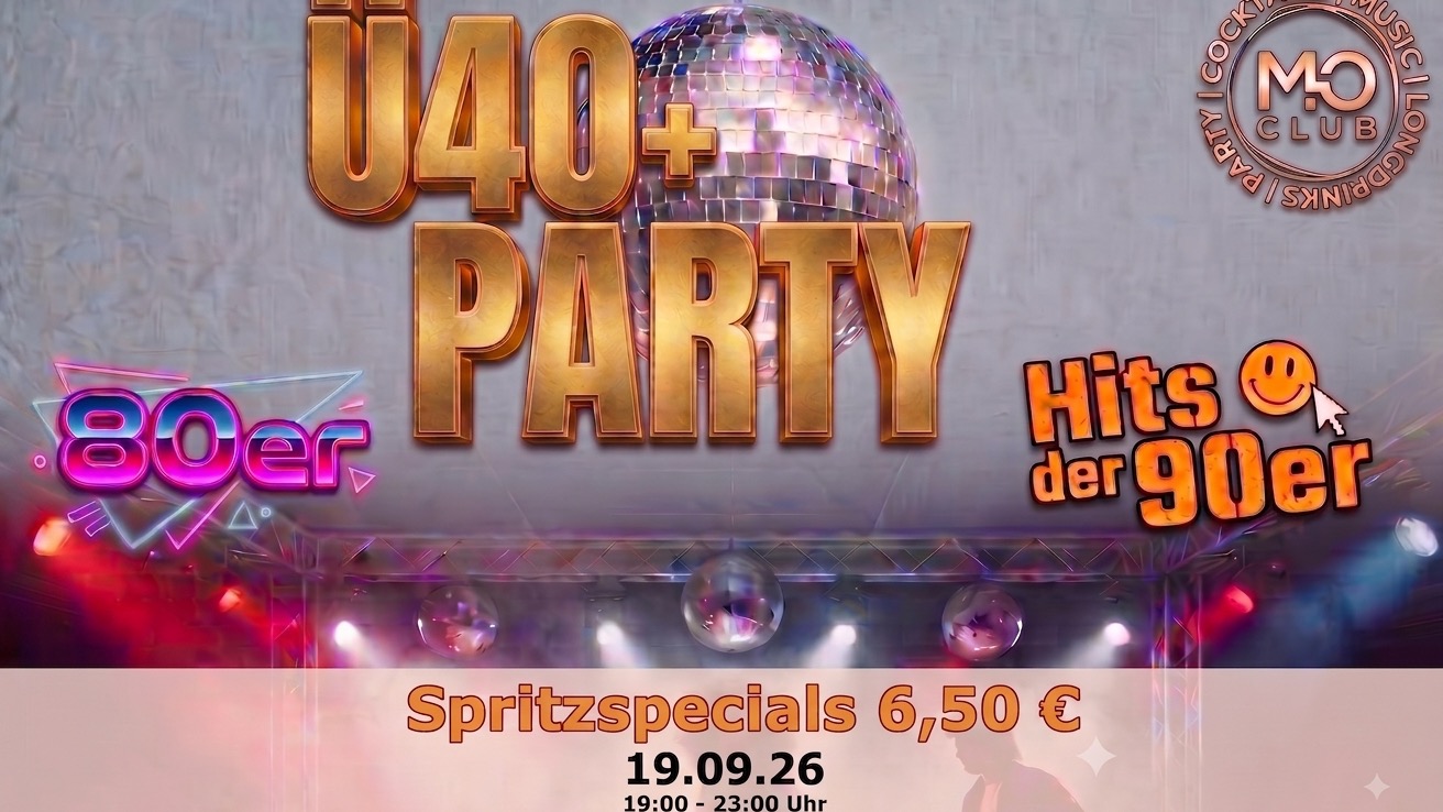 Ü 40 Party - Mo Club Augsburg
