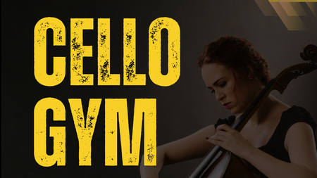 Cello Gym: Technique, Sound, Shifting 🇬🇧🇩🇪