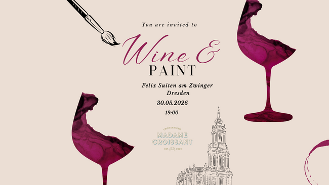 WINE &PAINT x FELIX ROOFTOP x Madame Croissant