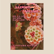 Luxus Music - Future Kitsch